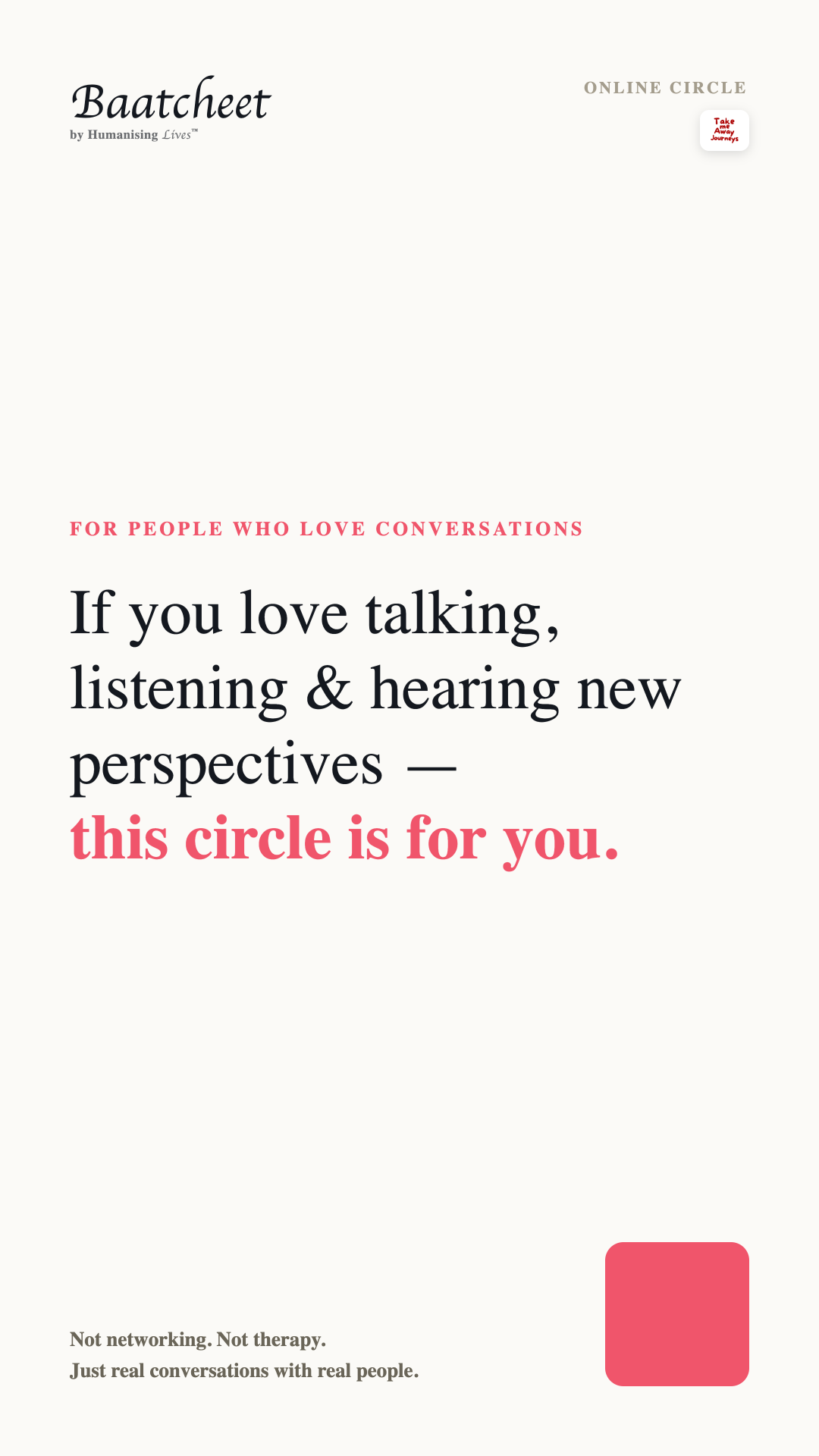 For people who love conversations — this circle is for you.